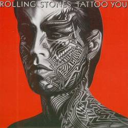 The Rolling Stones : Tattoo You